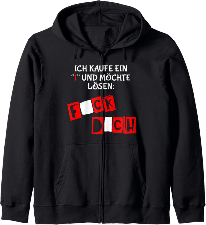 Ich Kaufe Ein I Und Möchte Lösen - Funny Spruch Kapuzenjacke