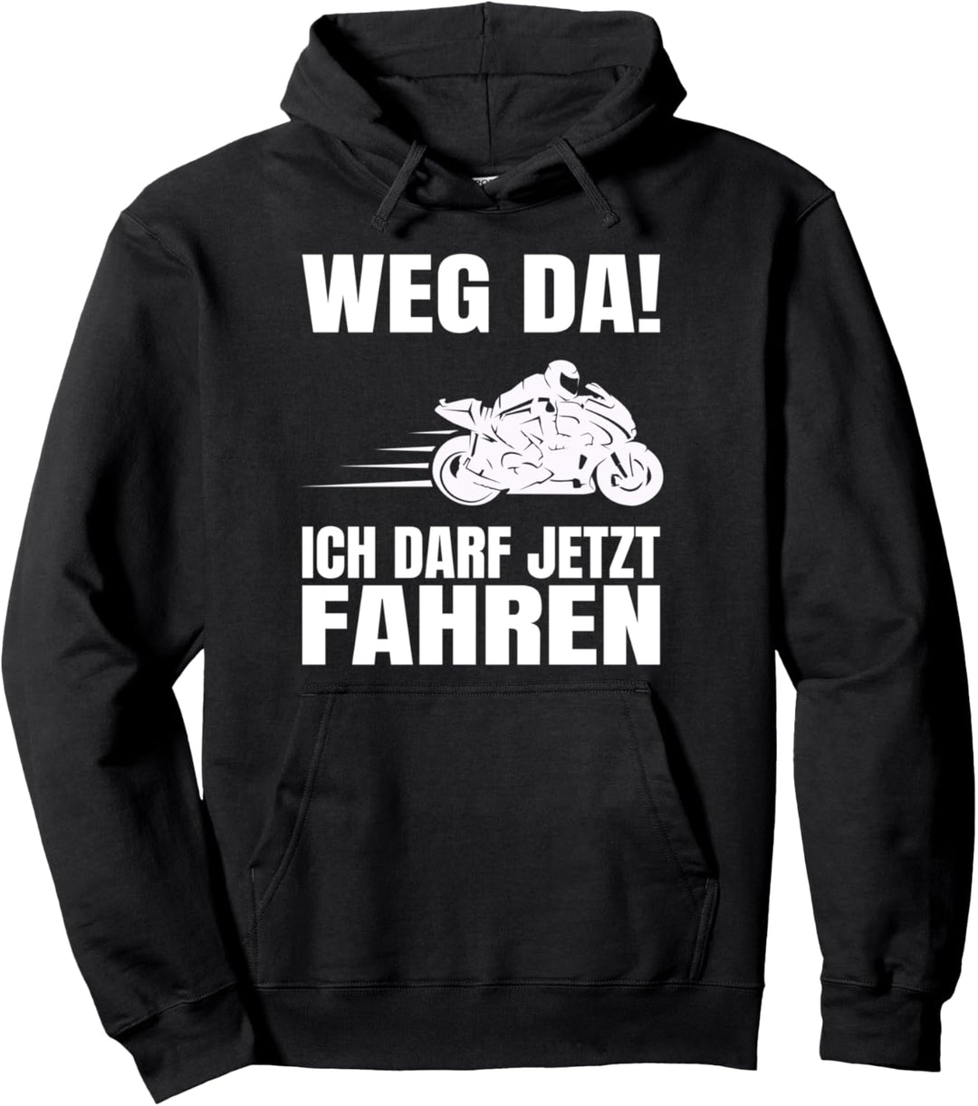 Motorrad Führerschein Bestanden Weg Da! Geschenk Pullover Hoodie