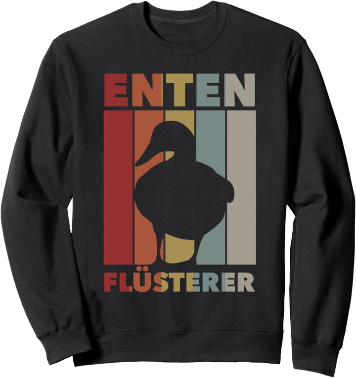 Ente Badeente Gummiente Federvieh Erpel - Entenflüsterer Sweatshirt