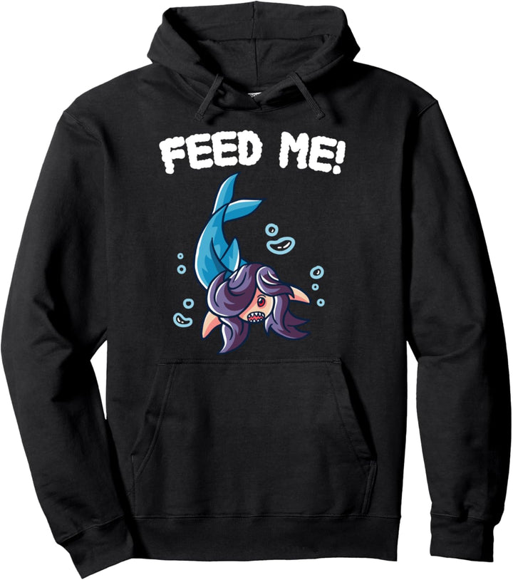 Feed Me Mermaid Shark Witzige Meerjungfrau Hai Fisch Hunger Pullover Hoodie