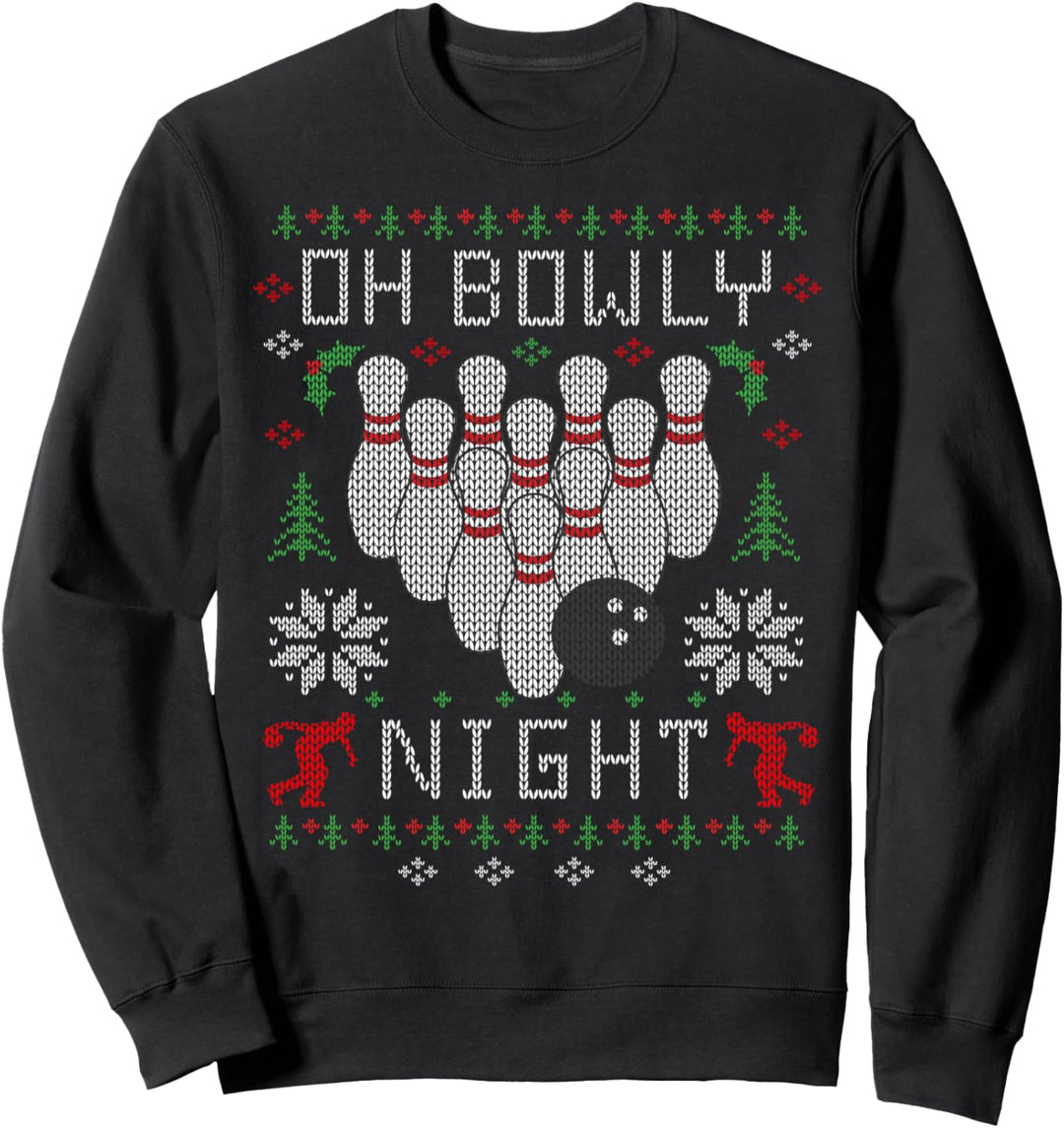 Oh Bowly Night Bowling Ugly Christmas Sweater Party Shirts Sweatshirt