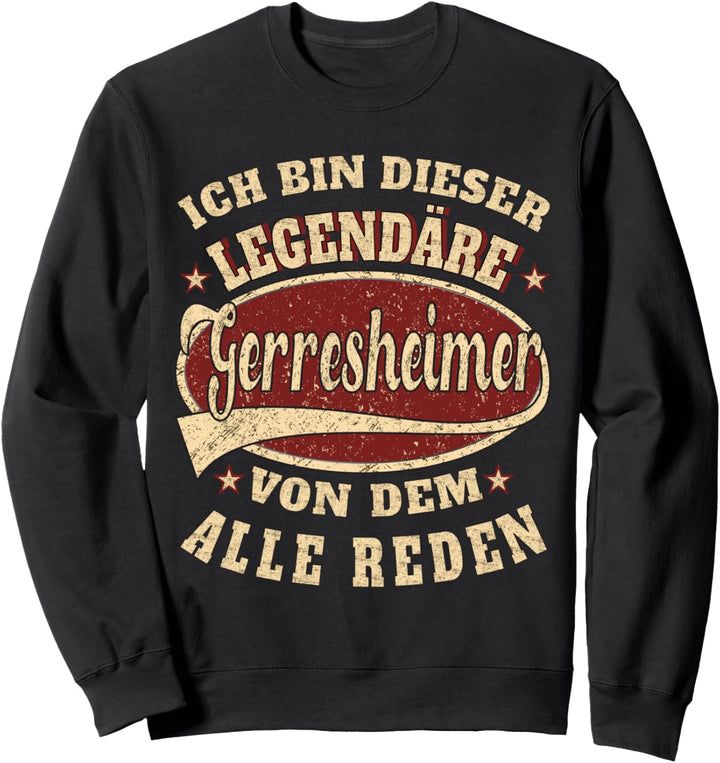 Gerresheim ich bin dieser legendäre Gerresheimer Sweatshirt