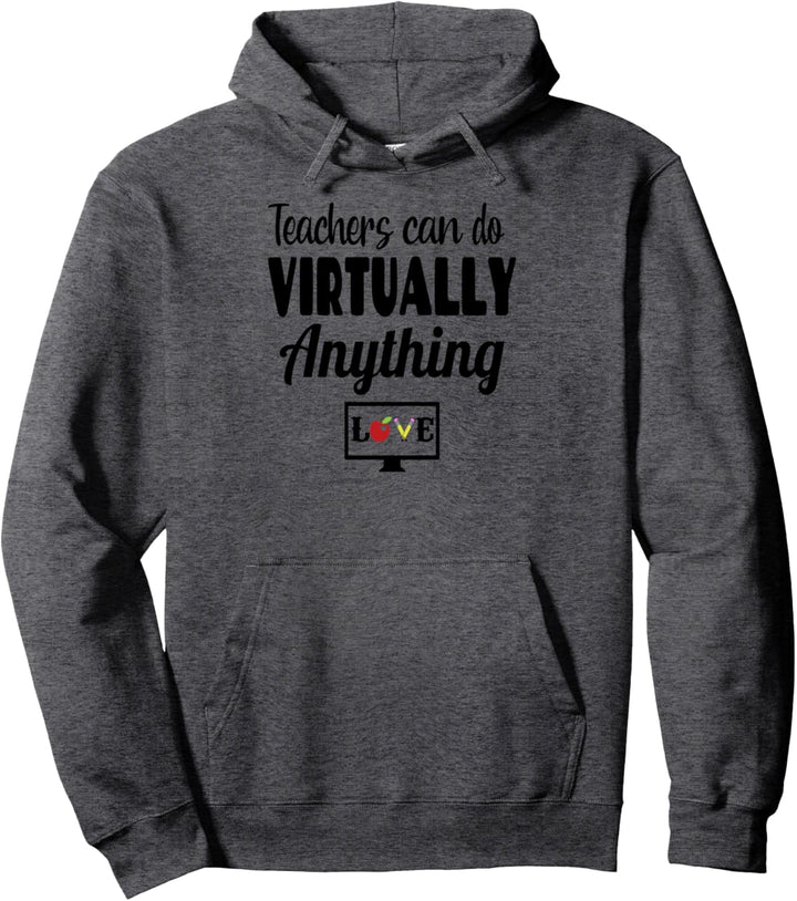 Lehrer können praktisch alles im Klassenzimmer tun Pullover Hoodie