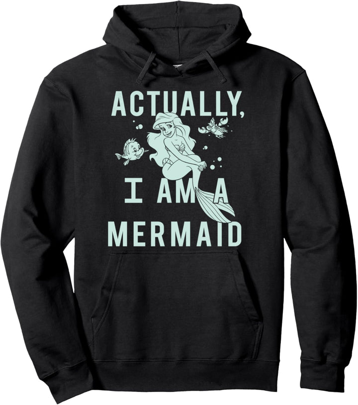 Disney Little Mermaid Actually A Mermaid Pullover Hoodie