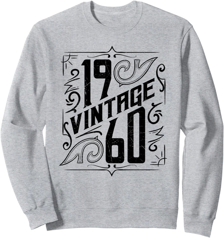 60. Geburtstag Geschenk Vintage 1960 60 Jahre Männer Frauen Sweatshirt