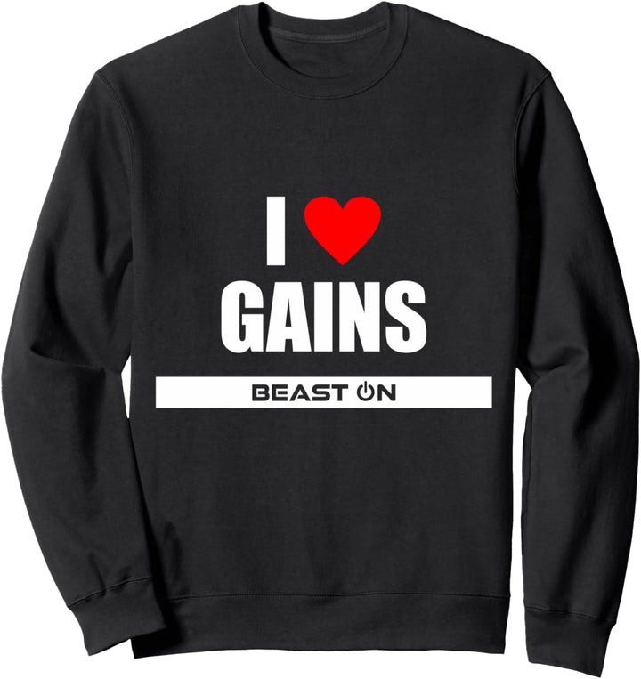 I Love Gains Bodybuilding Gainz Gym Fitness Training Workout Sweatshirt