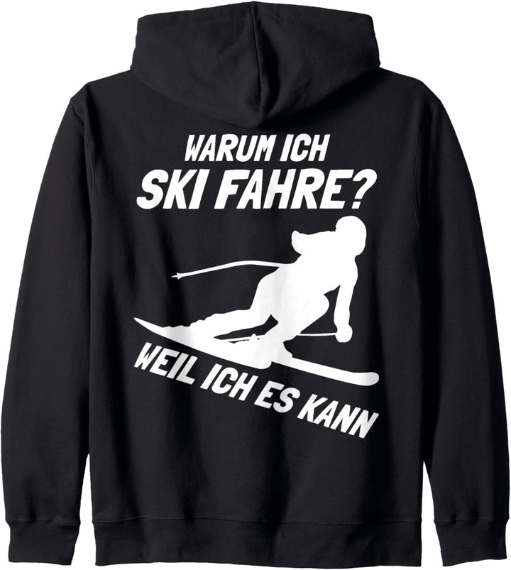 Skifahren Apres Ski Lustiger Spruch Hobby Skifahrer Kapuzenjacke