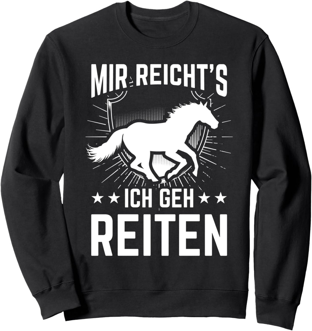 Mir reichts ich geh reiten Friese Jungs Pony Spruch Pferdle Sweatshirt