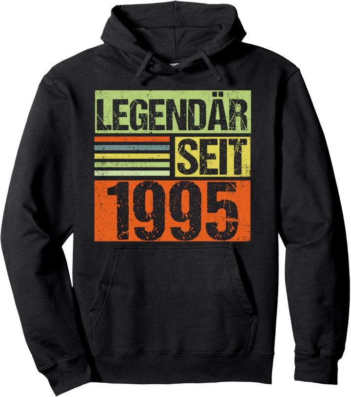 25. Geburtstag - Legendär Seit 1995 Jahrgang '95 Pullover Hoodie