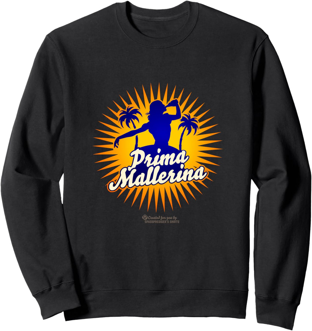 Mallorca Design Prima Mallerina Frau mit Palmen Mallorca Sweatshirt