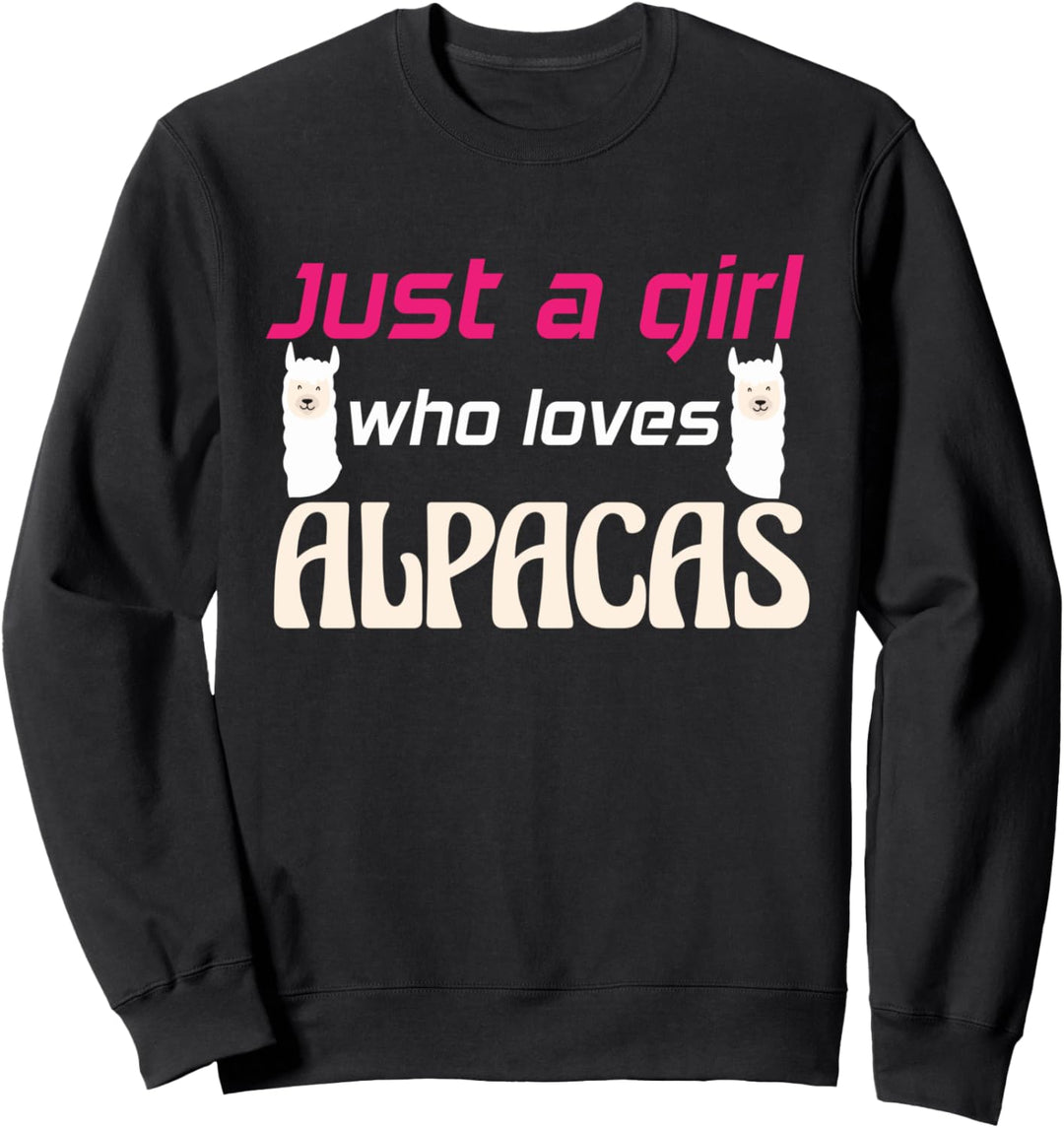 Nur ein Mädchen das Alpakas liebt Spruch Zucht Alpaka Sweatshirt