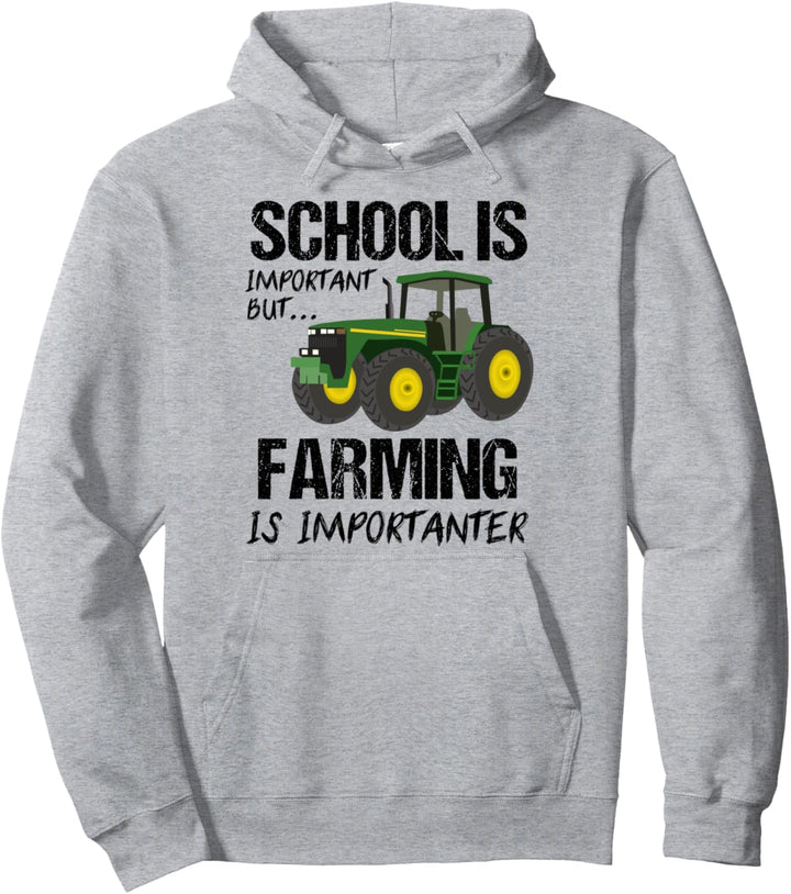 Schule ist wichtig Landwirtschaft ist wichtiger Traktor Pullover Hoodie
