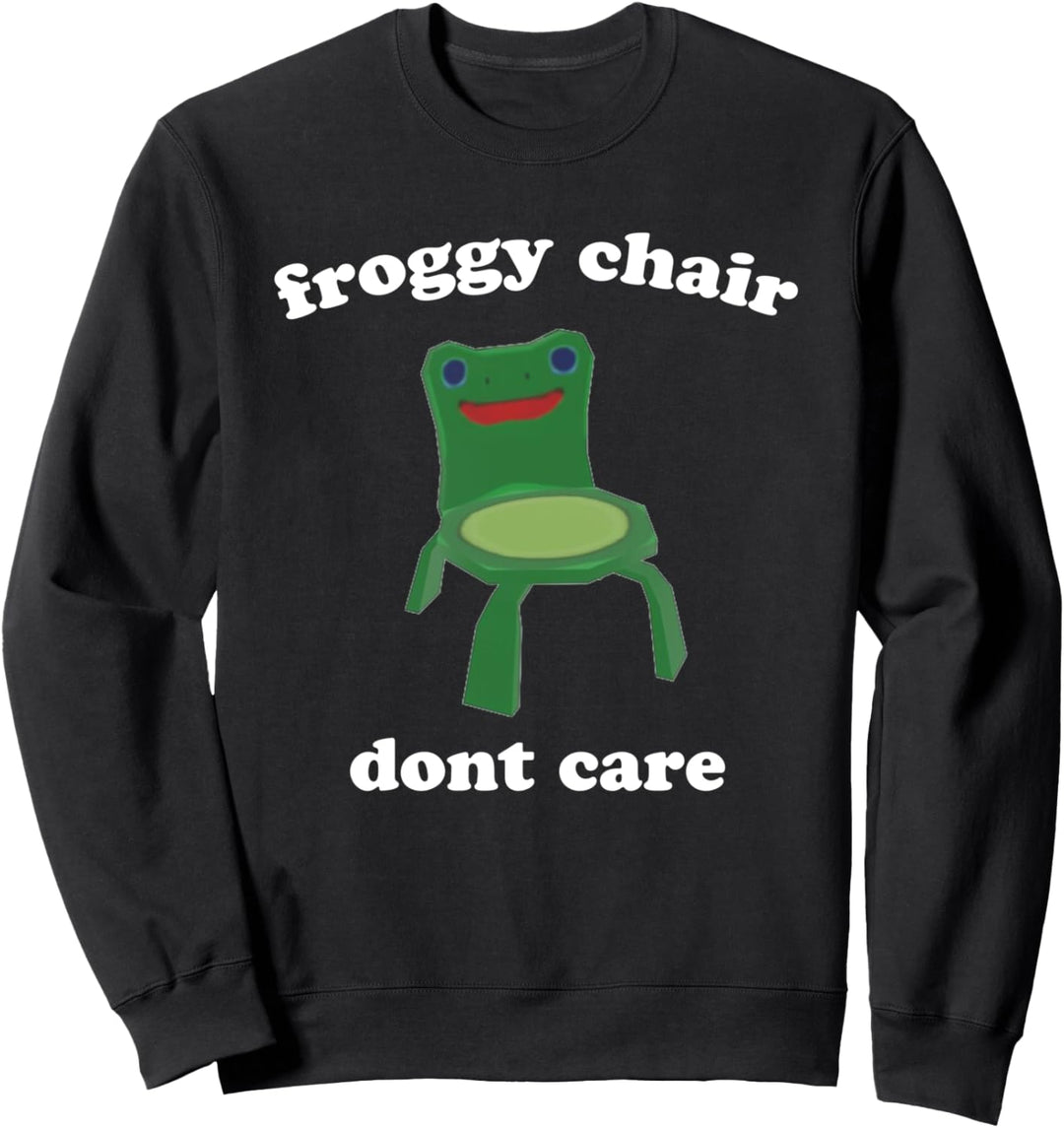 Froggy Stuhl ist mir egal Sweatshirt