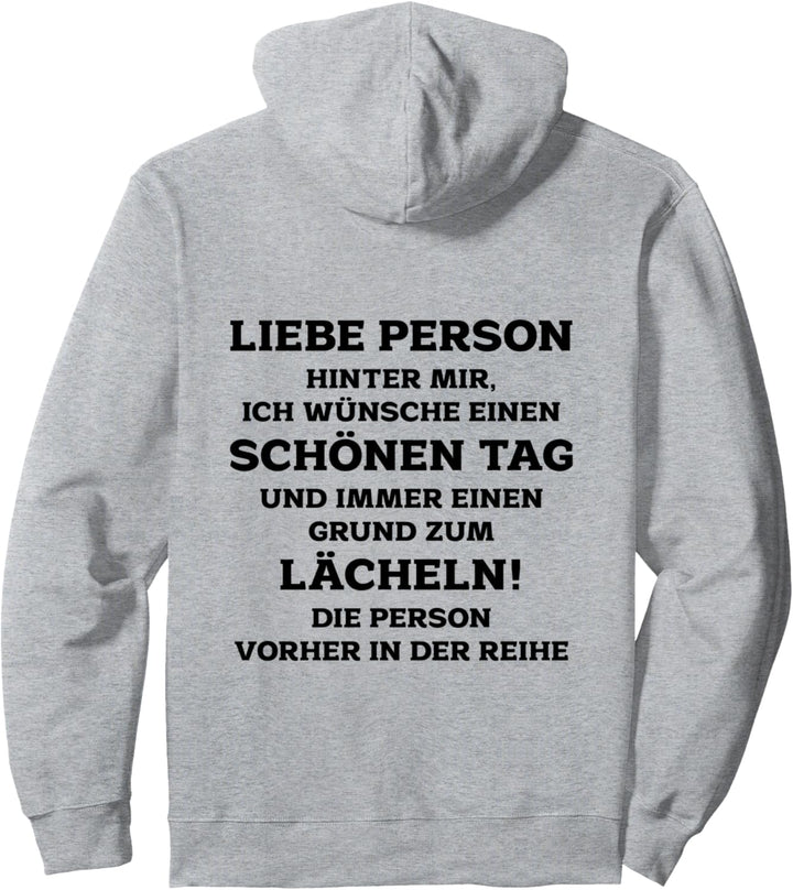 Liebe Person hinter mir - Dear Person Behind Me Damen Herren Pullover Hoodie