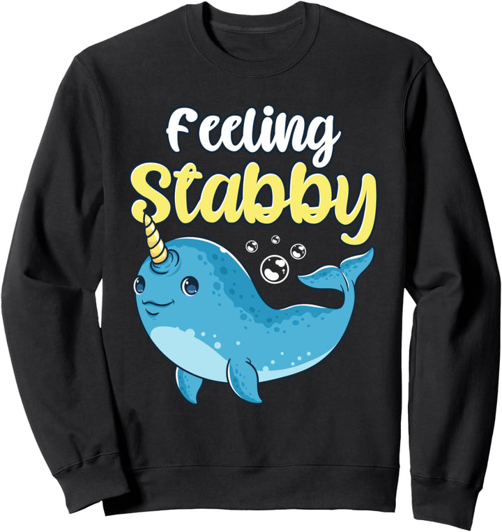 Feeling Stabby Lustiges Narwhal Kostüm Geschenk Mädchen Sweatshirt