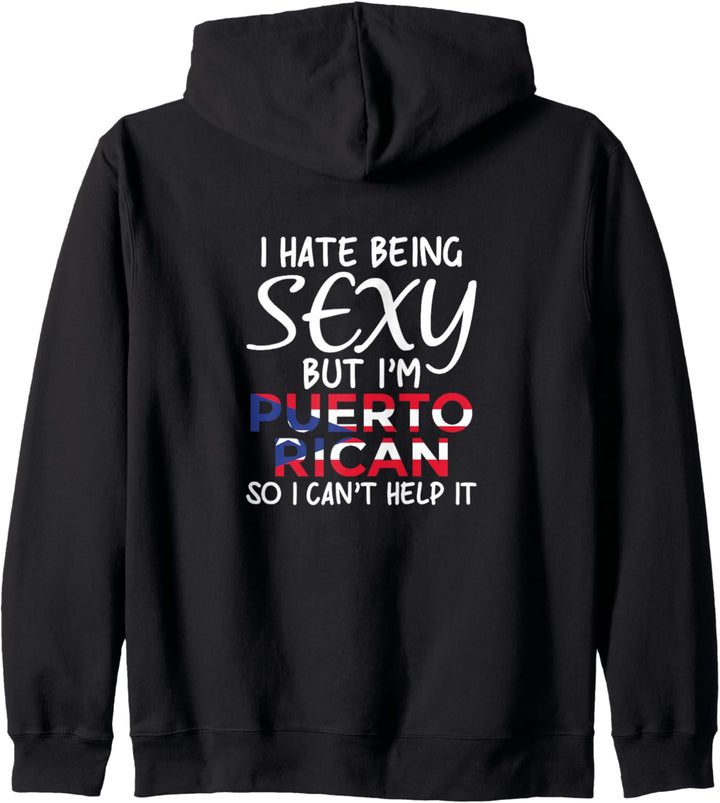 Being Sexy Puerto Rican Funny Puerto Rico Kapuzenjacke