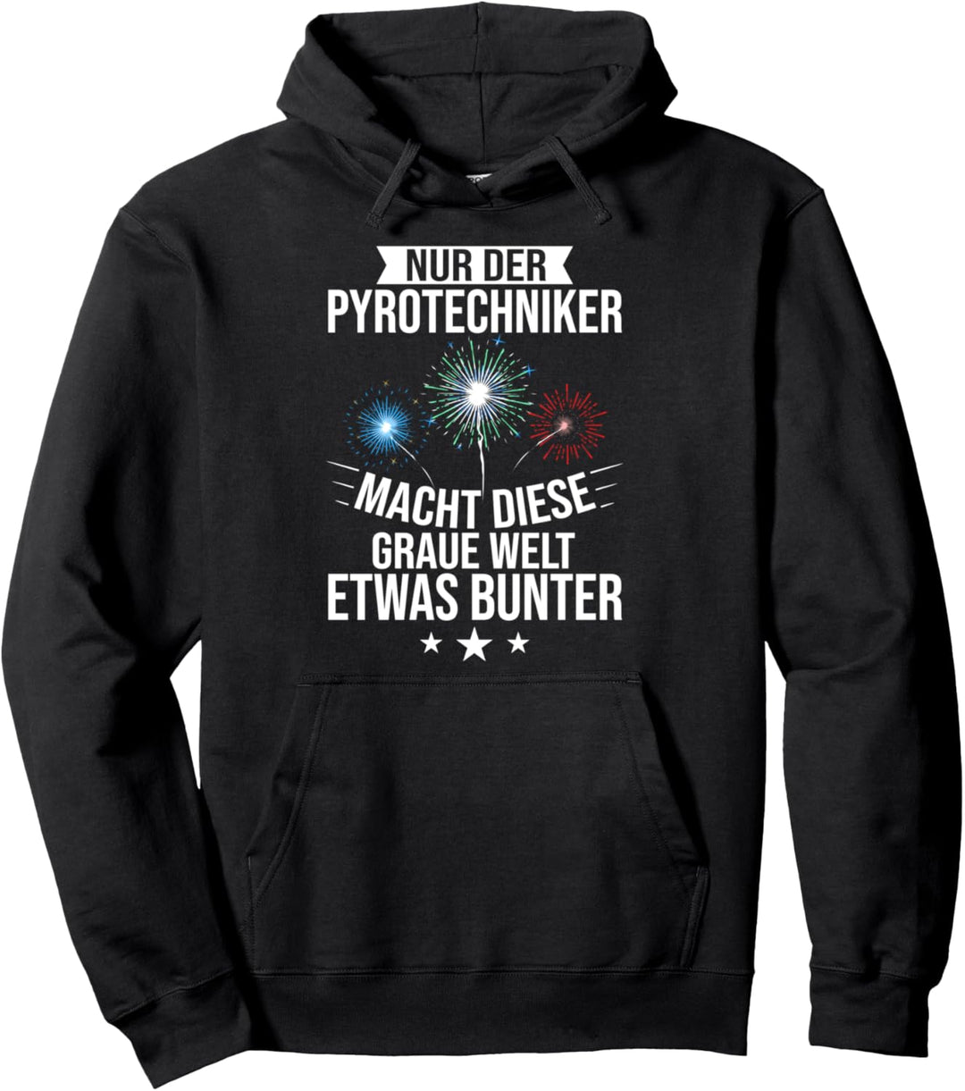 Feuerspektakel Feuerwerk Silvester Raketen Pyrotechniker Pullover Hoodie