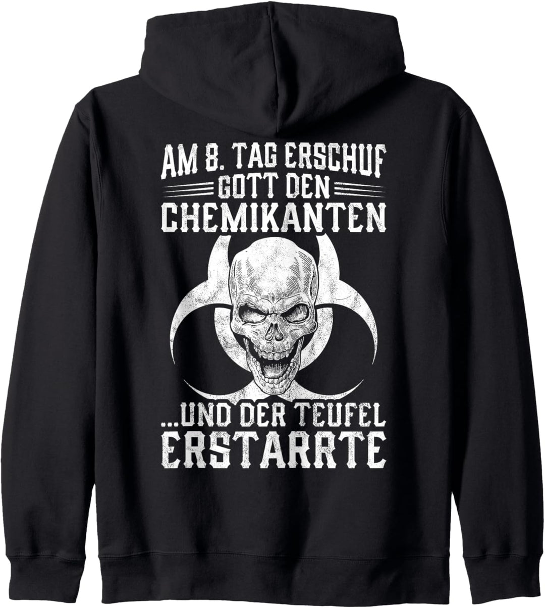 Chemikant Am 8. Tag Erschuf Gott Den Chemikanten Kapuzenjacke
