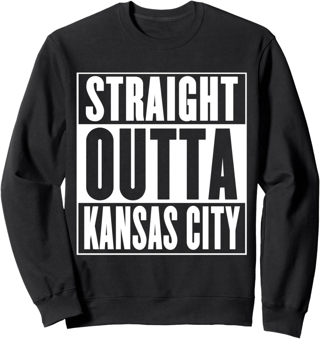 Kansas City - Straight Outta Kansas City Sweatshirt