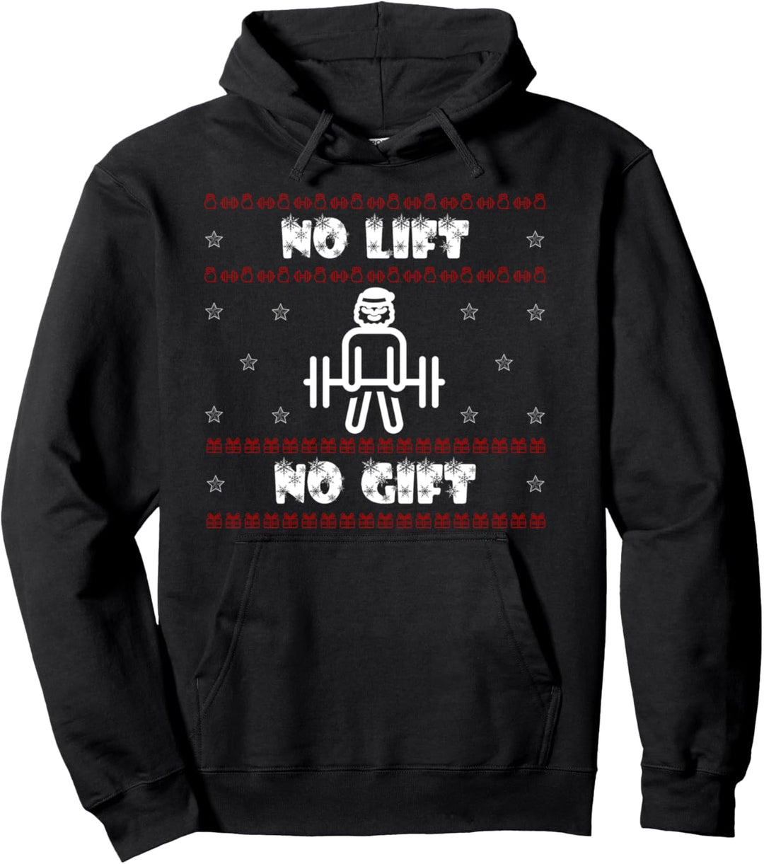 Funny Santa No Lift No Gift Ugly Christmas Gym Fitness Pullover Hoodie