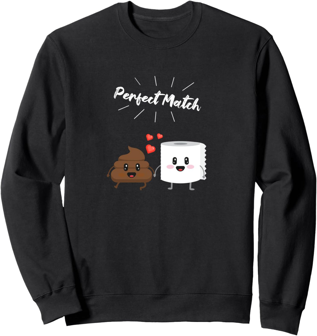 Kackhaufen und Klopapier Lustiges Paar Geschenk für Pärchen Sweatshirt
