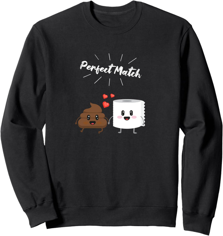 Kackhaufen und Klopapier Lustiges Paar Geschenk für Pärchen Sweatshirt