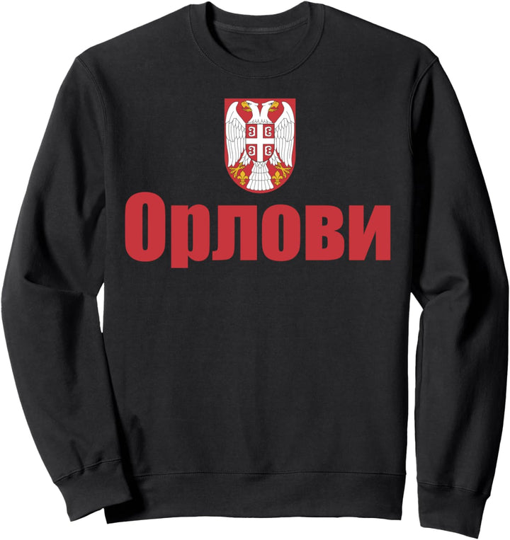 Orlovi Serbian Eagles Souvenir Graphic Republic Of Serbia Sweatshirt