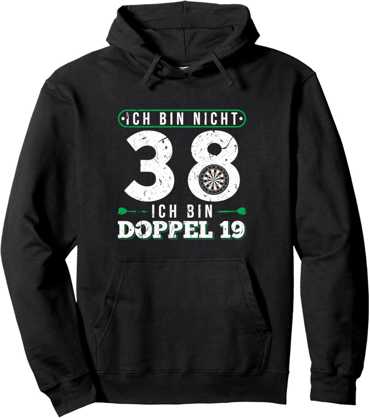 38. Geburtstag Geschenk Dartspieler Lustiges Dart Spruch Pullover Hoodie