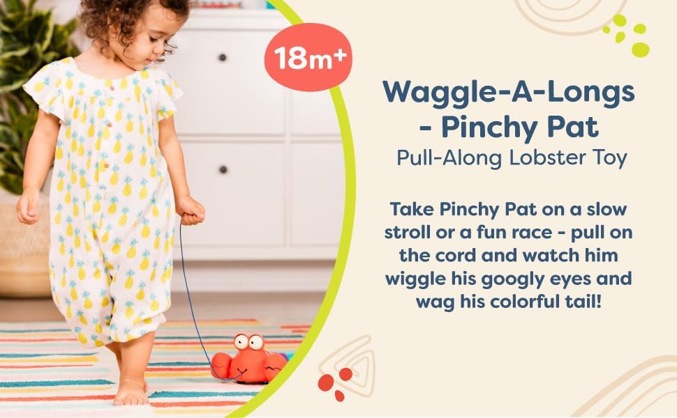 B. Toys - Waggle-A-Longs - Pinchy Pat - Nachziehbares Spielzeug - Nachziehspielzeug Hummer - Laufspi