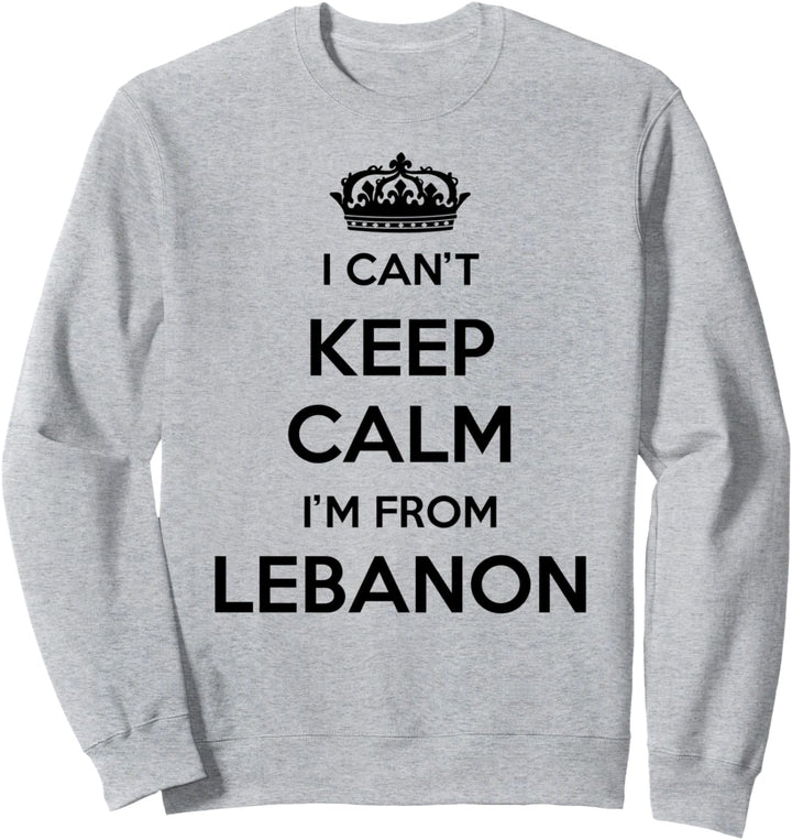 Ich kann nicht ruhig bleiben Ich komme aus dem Land Libanon Sweatshirt