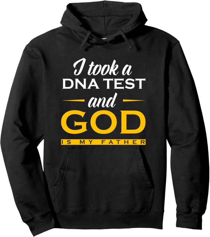 Lustig, ich habe einen DNA-Test gemacht Gott ist mein Vater Jesus Christian Pullover Hoodie