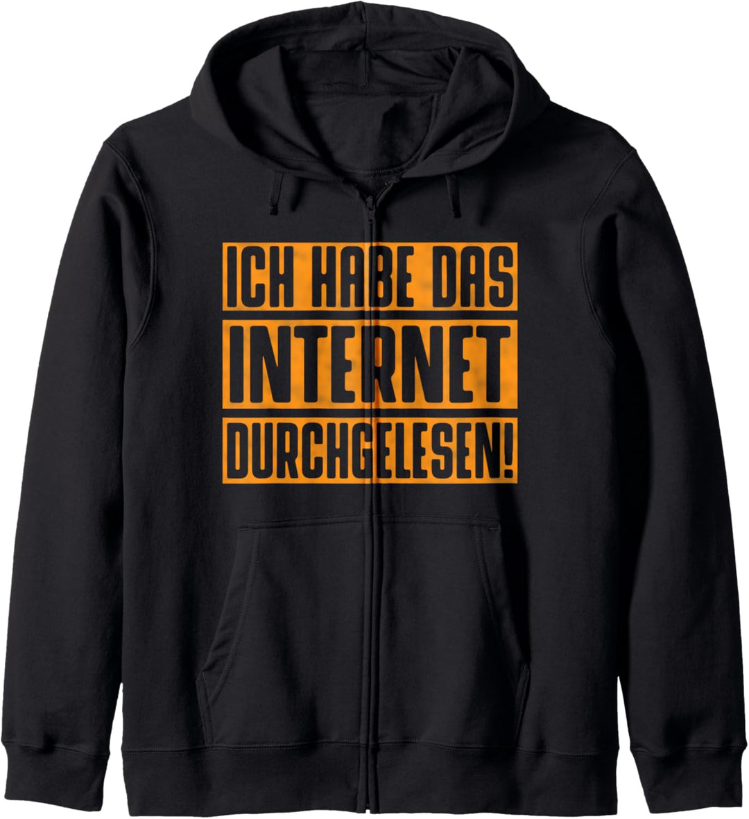 Witzige Sprüche Geschenke Ich Hab Das Internet Durchgelesen Kapuzenjacke