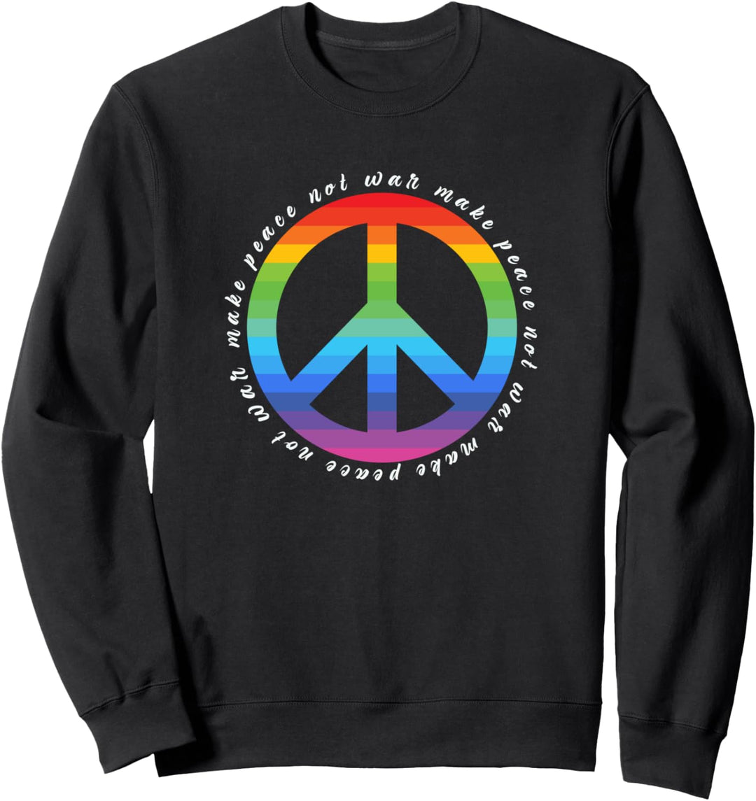 Make Peace Not War - Peace Zeichen - Friedenszeichen Sweatshirt
