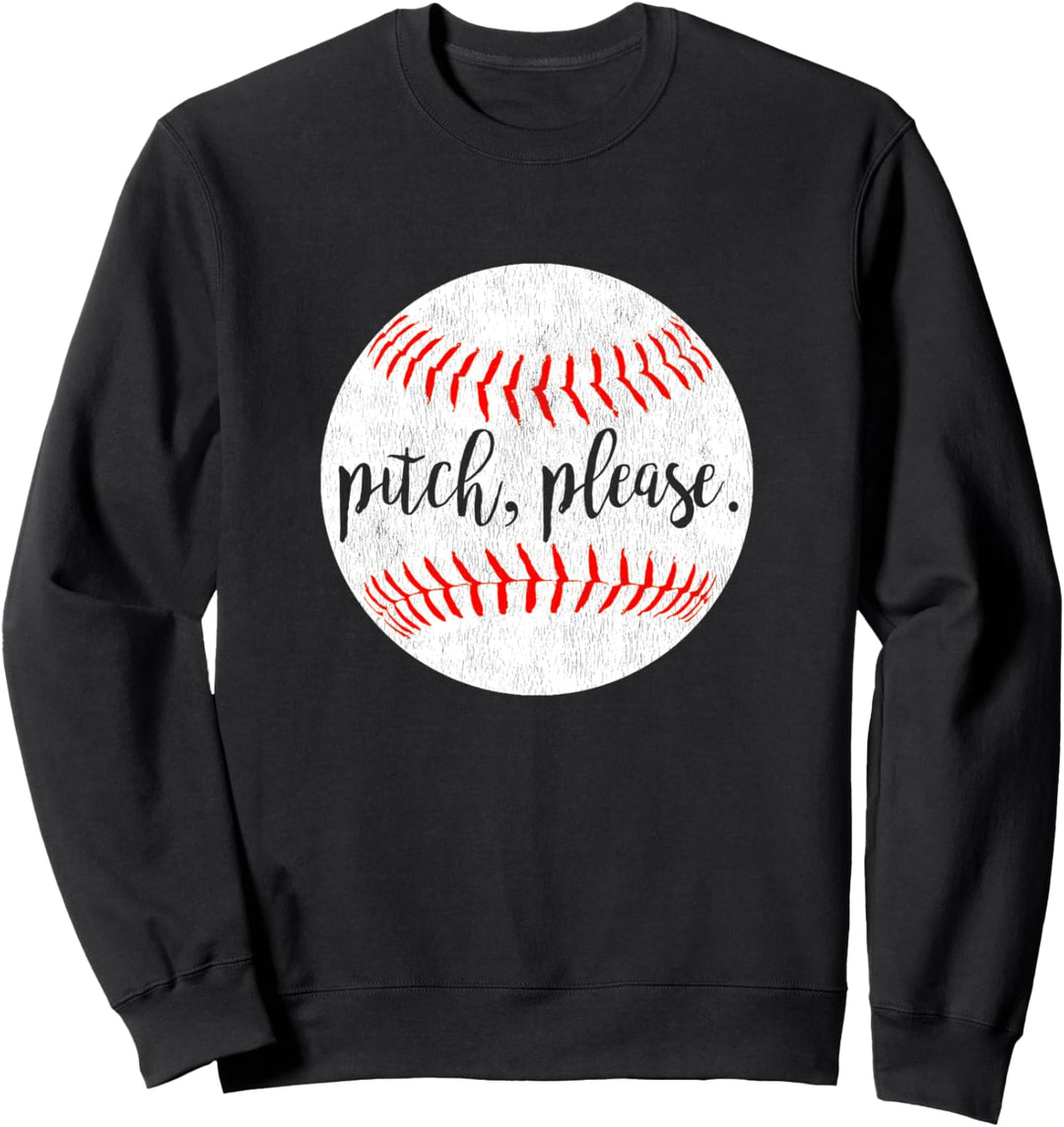 Pitch Please Funny Baseball Vintage Sweatshirt