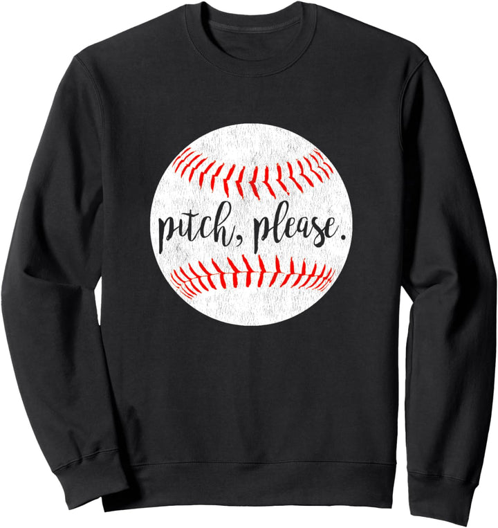 Pitch Please Funny Baseball Vintage Sweatshirt