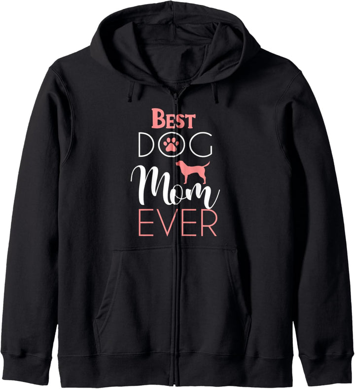 Dog mom shirts for women best dog mom ever best mom ever Kapuzenjacke