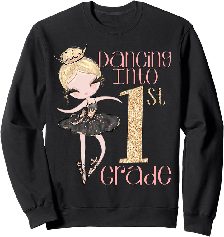 1. Klasse Ballerina Ballett Tanzschule Tänzerin Sweatshirt