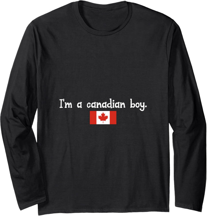 I'm a canadian boy Langarmshirt
