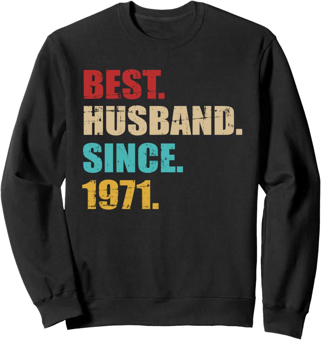 Bester Ehemann seit 1971 51. Hochzeitstag Sweatshirt