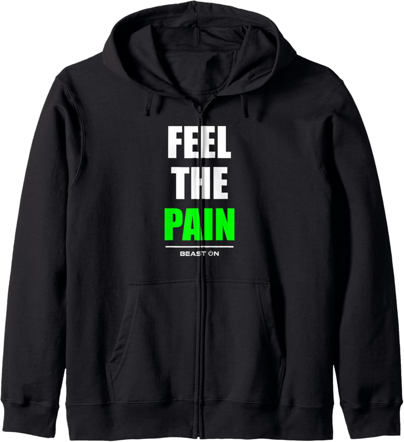 Feel the Pain Bodybuilding Gains Gym Fitness Workout Grün Kapuzenjacke