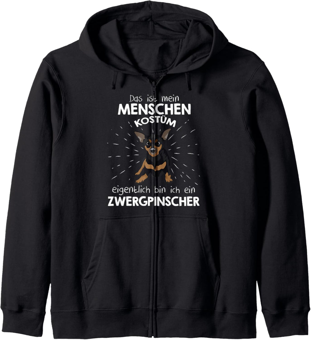 Mein Menschen Kostüm Bin ich ein Zwergpinscher, Halloween Kapuzenjacke