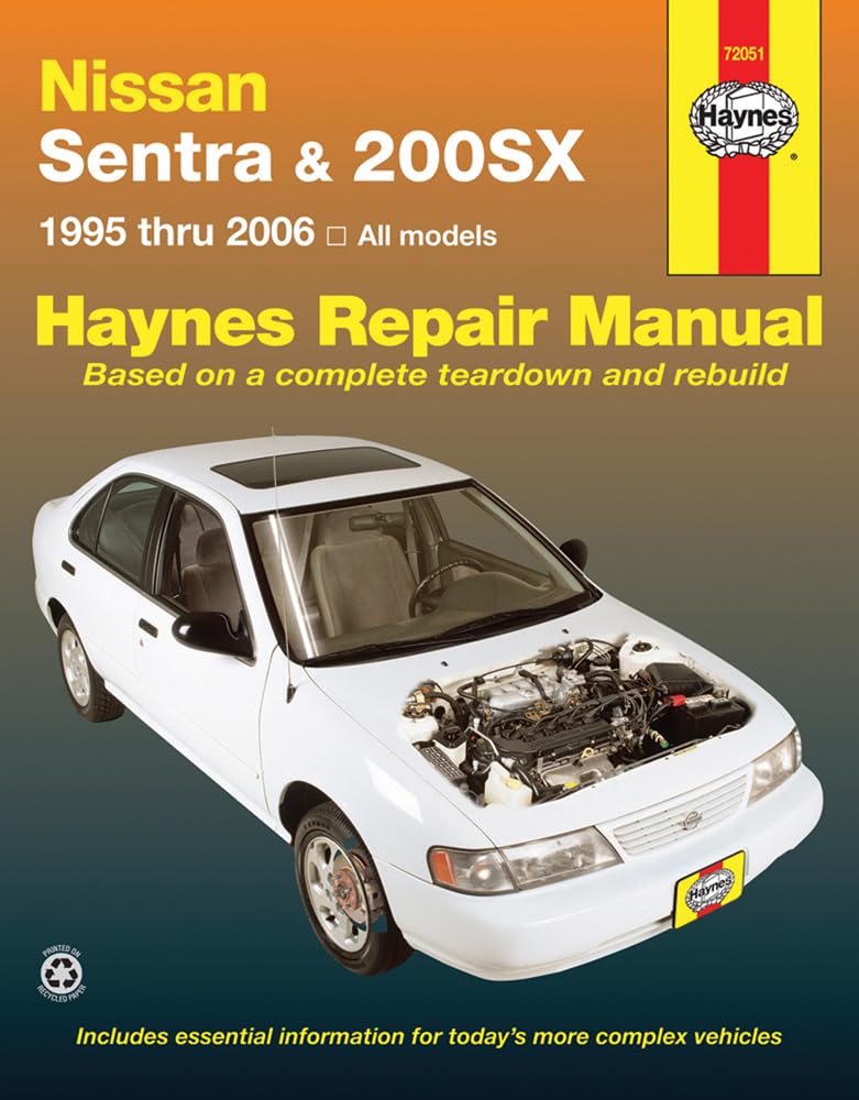 Nissan Sentra & 200SX: 1995 thru 2006: 95-06 (Haynes Repair Manual)