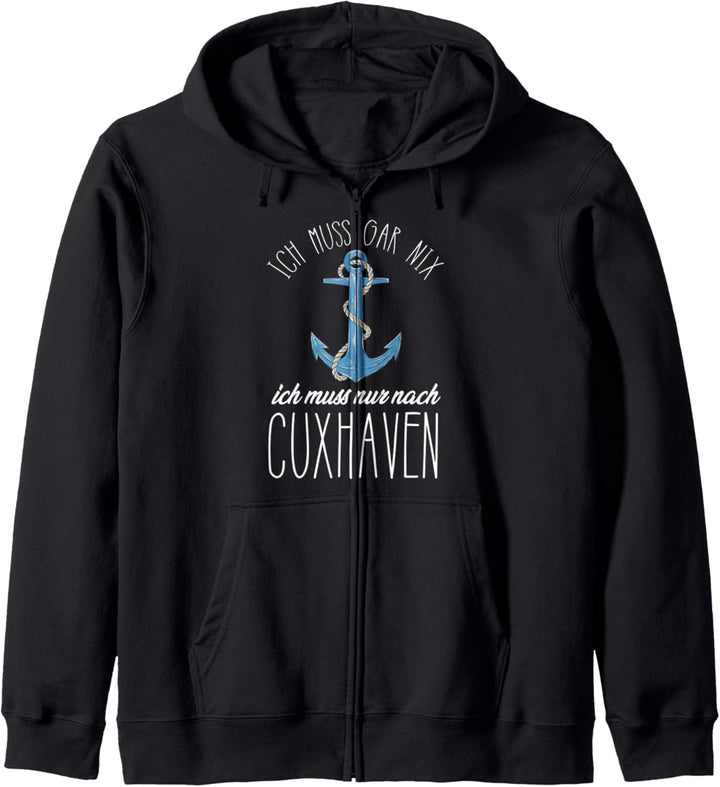 Cuxhaven Ich muss gar nix Nordsee Anker Wattenmeer Ahoi Kapuzenjacke