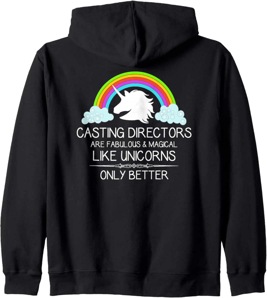 Casting Director Gifts - Casting Directors Are Like Unicorns Kapuzenjacke