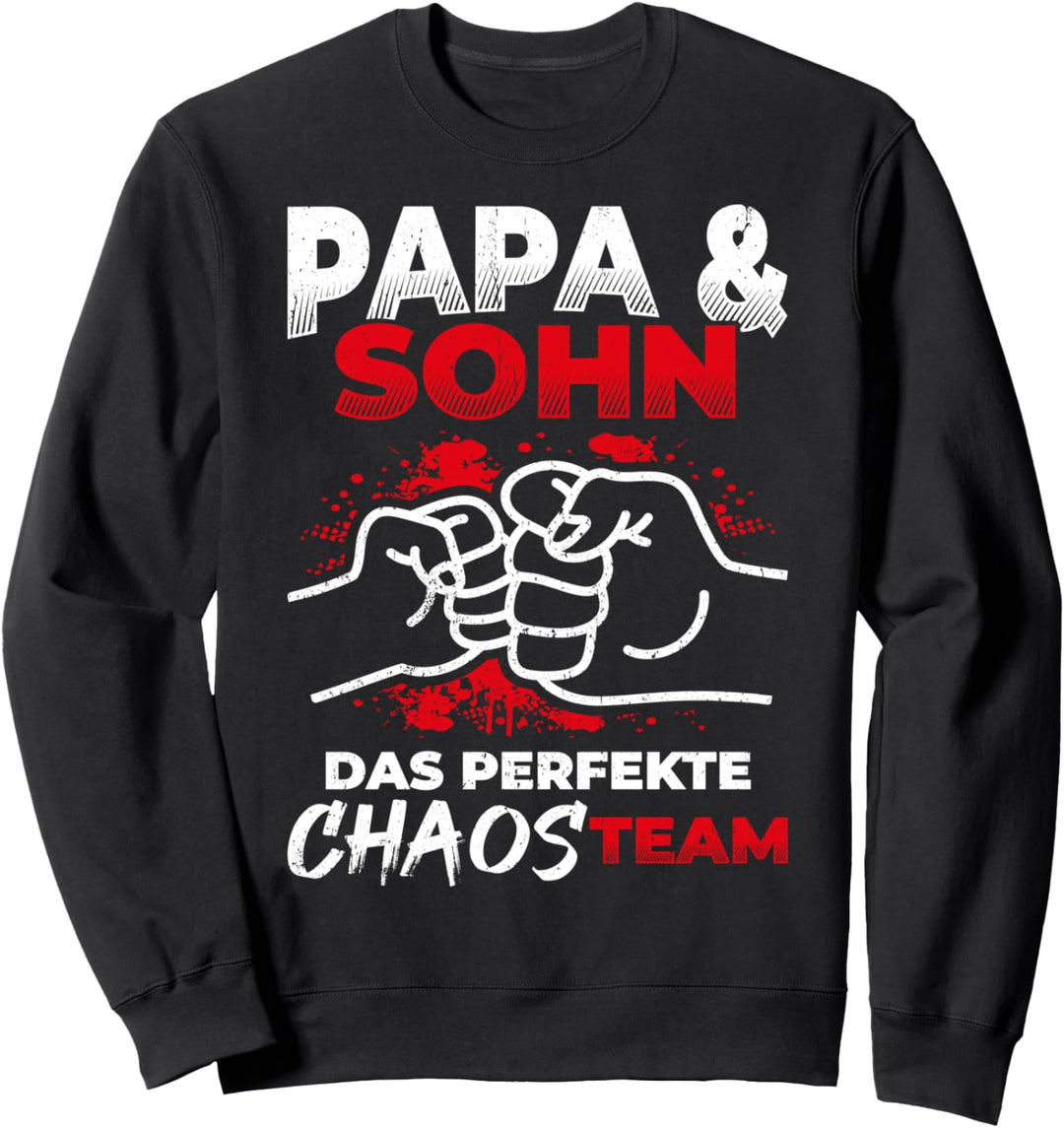 Papa & Sohn Das Perfekte Chaos Team - Vatertag Bester Papa Sweatshirt