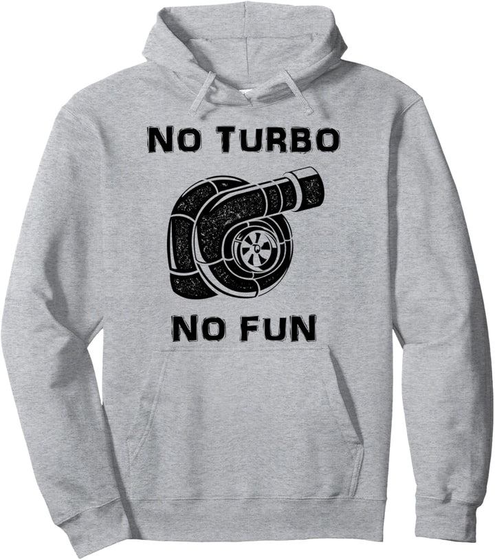 Kein Turbo, kein Spass! - Tuning Pullover Hoodie