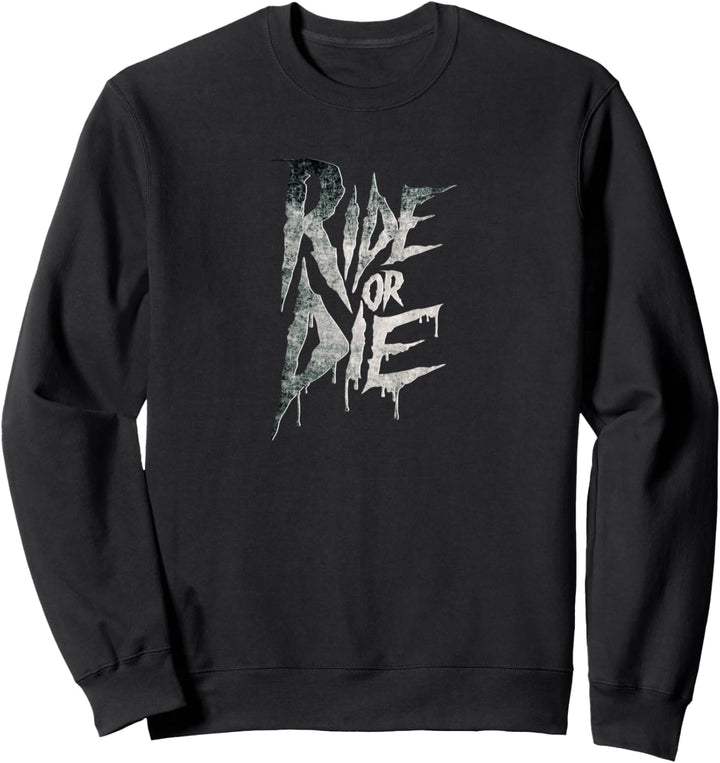 Ride or Die - Fahrrad Geschenk für Mountainbiker Sweatshirt