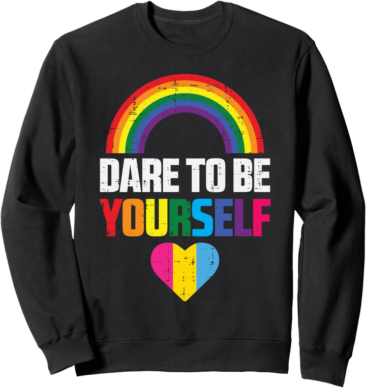 Dare To Be Yourself Pansexual Pan Pride Flag LGBTQ Men Women Sweatshirt