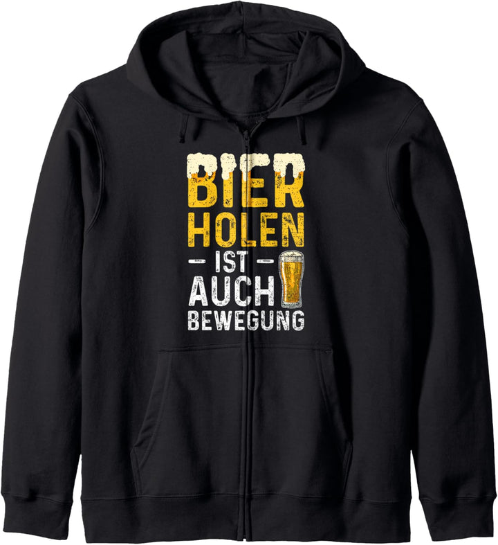 Bier Holen Ist Auch Bewegung - Biertrinker Kapuzenjacke