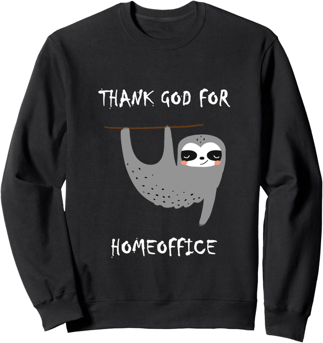 Lustige Faultier Homeoffice Geschenkidee Sweatshirt